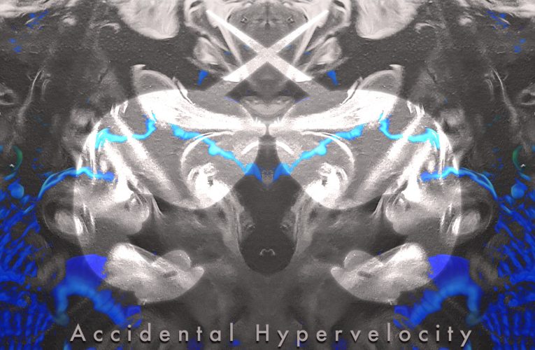 New Release- Accidental Hypervelocity: Volume I